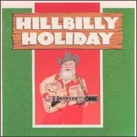 Country Christmas - Hillbilly Holiday